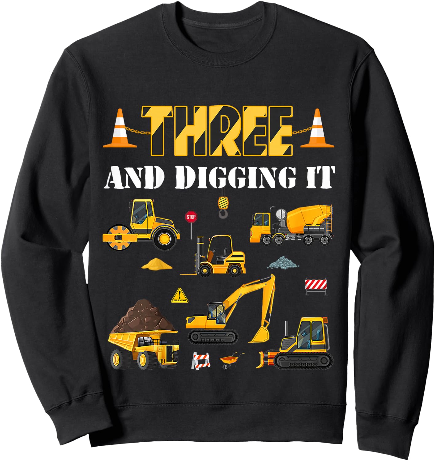 Kids Three And Digging It 3rd Birthday Construction Boy 3 Yrs Old Sweatshirt - Sweatshirt | Black