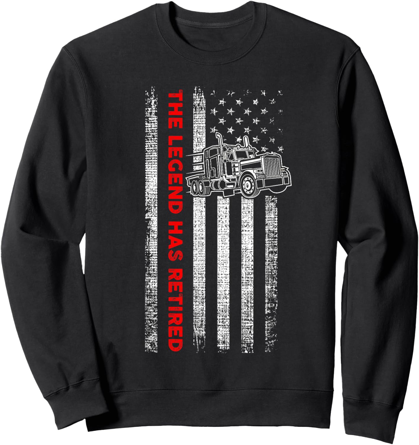 Retired Truck Driver - Patriotic Trucker - American Flag Sweatshirt - Sweatshirt | Black