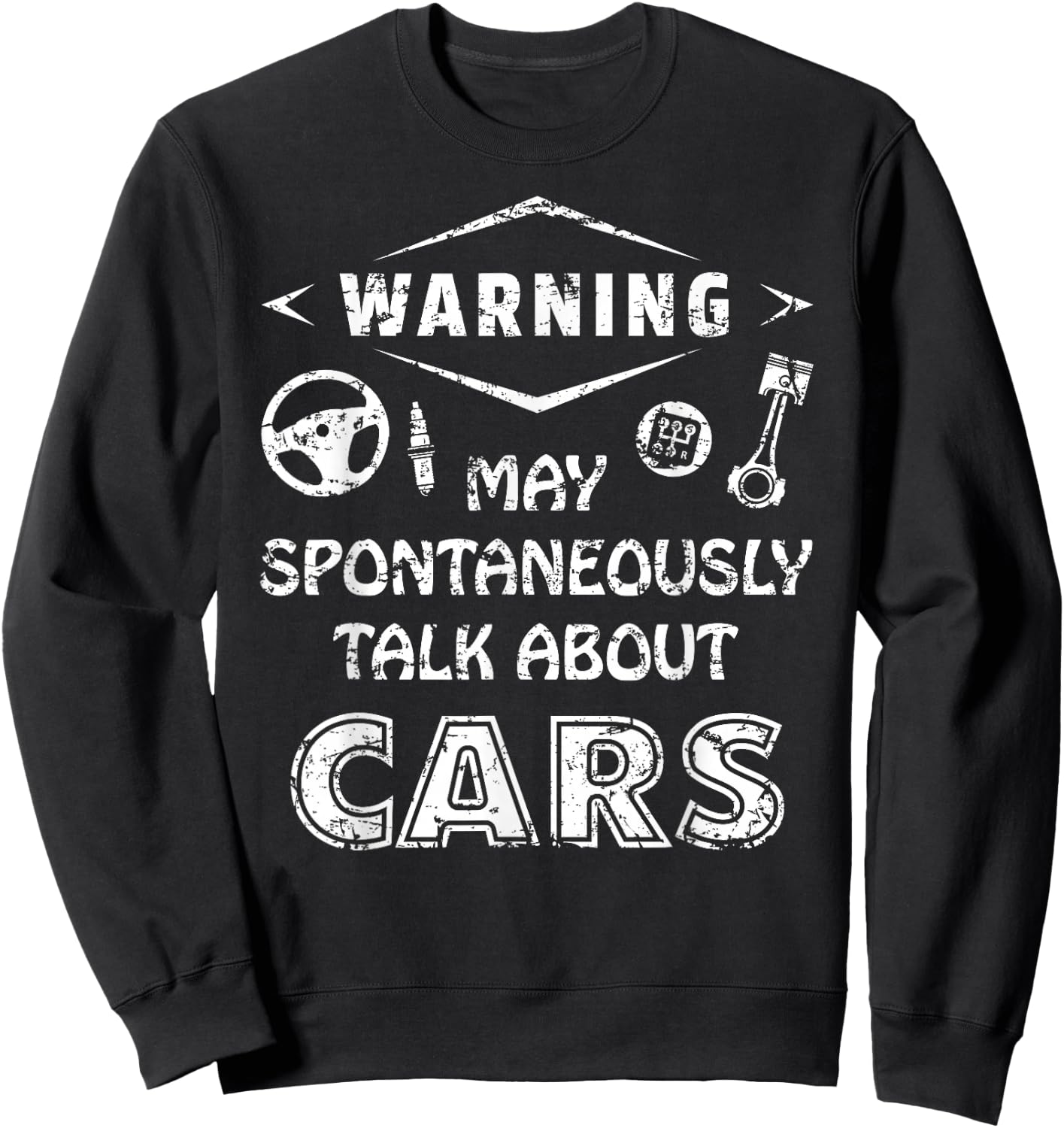 Auto Mechanic Warning May Spontaneously Talk About Cars Sweatshirt - Sweatshirt | Black