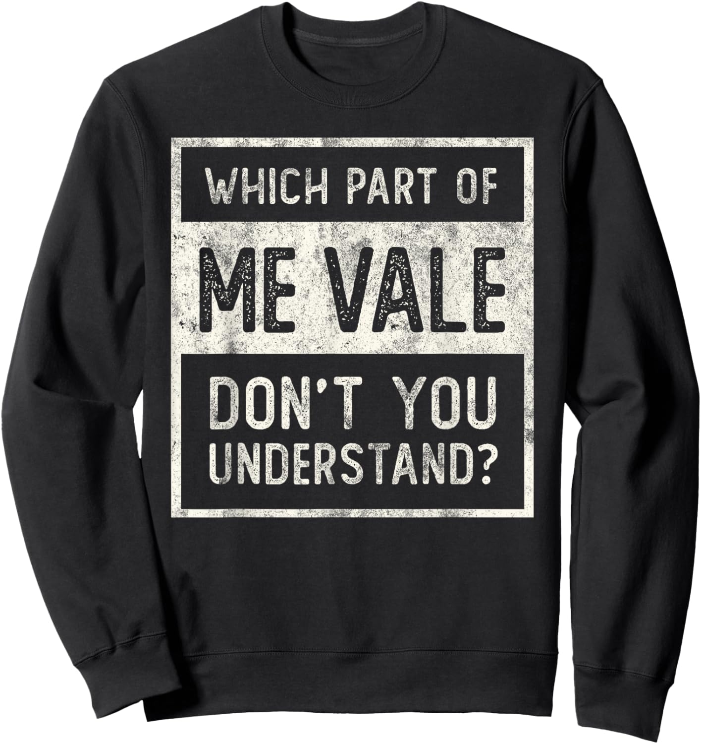 ME VALE Spanish Mexico No Me Importa Espanol Spanish Humor Sweatshirt - Sweatshirt | Black