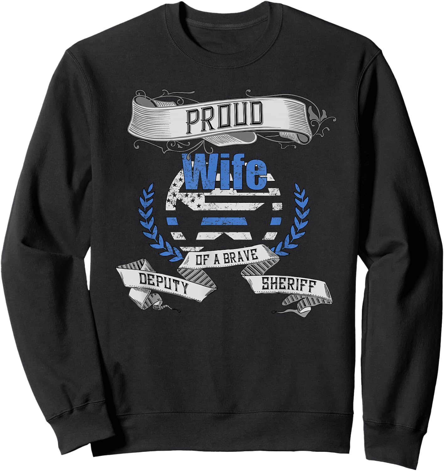 Deputy Sheriff Shirt Proud Wife Sweatshirt - Sweatshirt | Black
