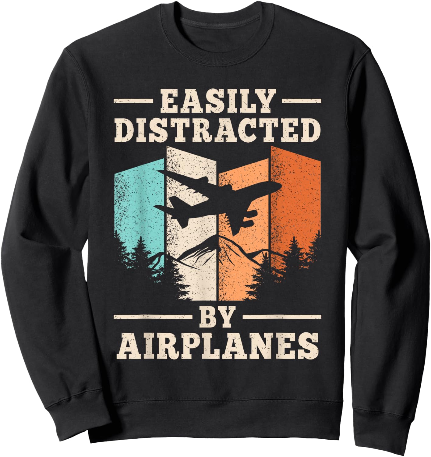Easily Distracted By Airplanes Funny Pilot Aviation Men Sweatshirt - Sweatshirt | Black