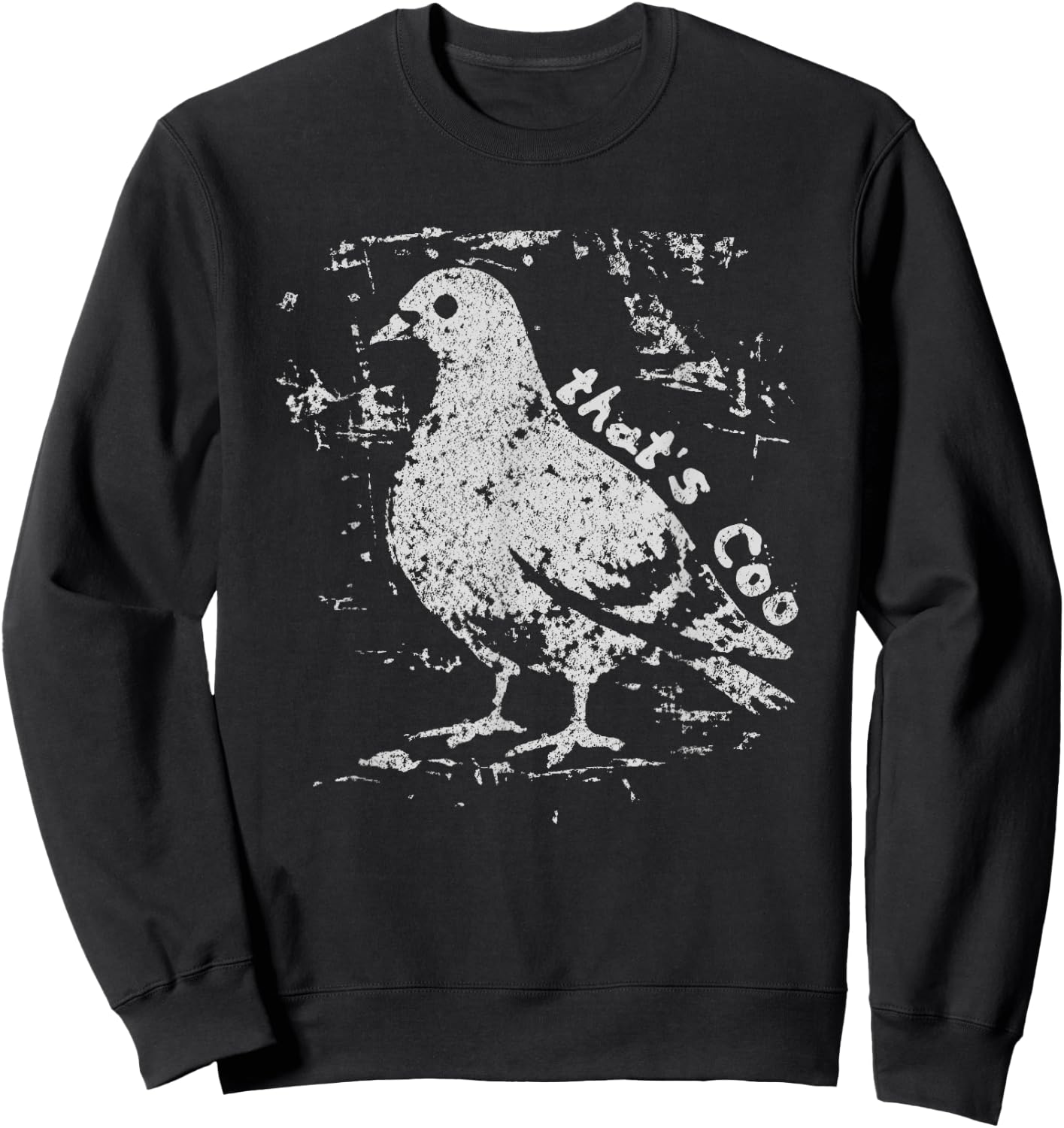 Vintage Pigeon Graphic that’s Coo Pigeon Meme Sweatshirt - Sweatshirt | Black