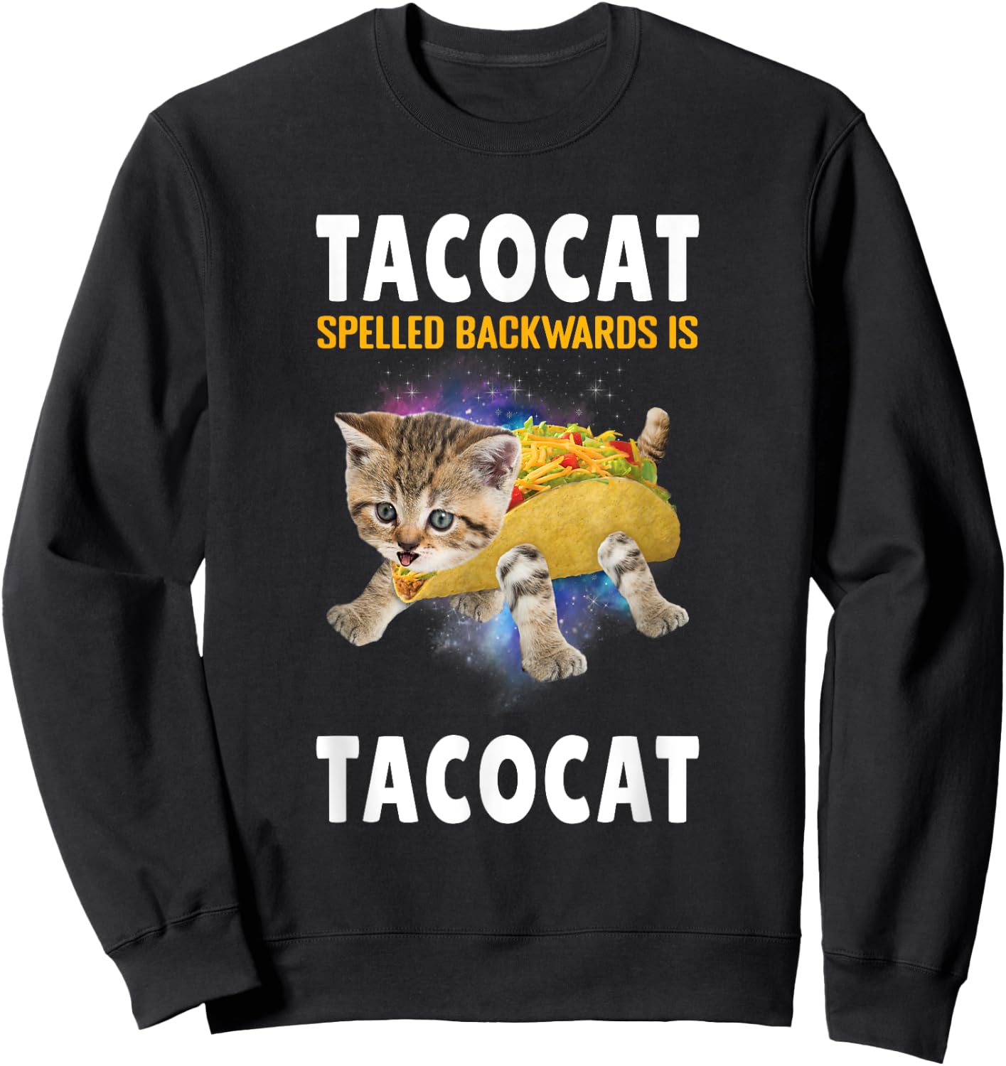 Tacocat Spelled Backward Is Taco cat Cat And Taco Lover Women Kids Sweatshirt - Sweatshirt | Black