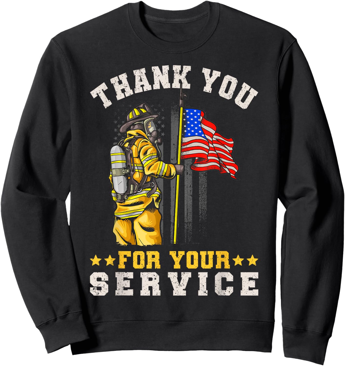 Fire Rescue Thank You For Your Service Fireman Sweatshirt - Sweatshirt | Black