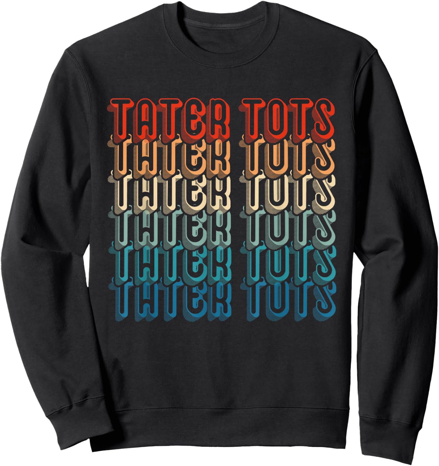 Tater Tot Retro Vintage Funny Potato Foodie Tater Tots Sweatshirt - Sweatshirt | Black