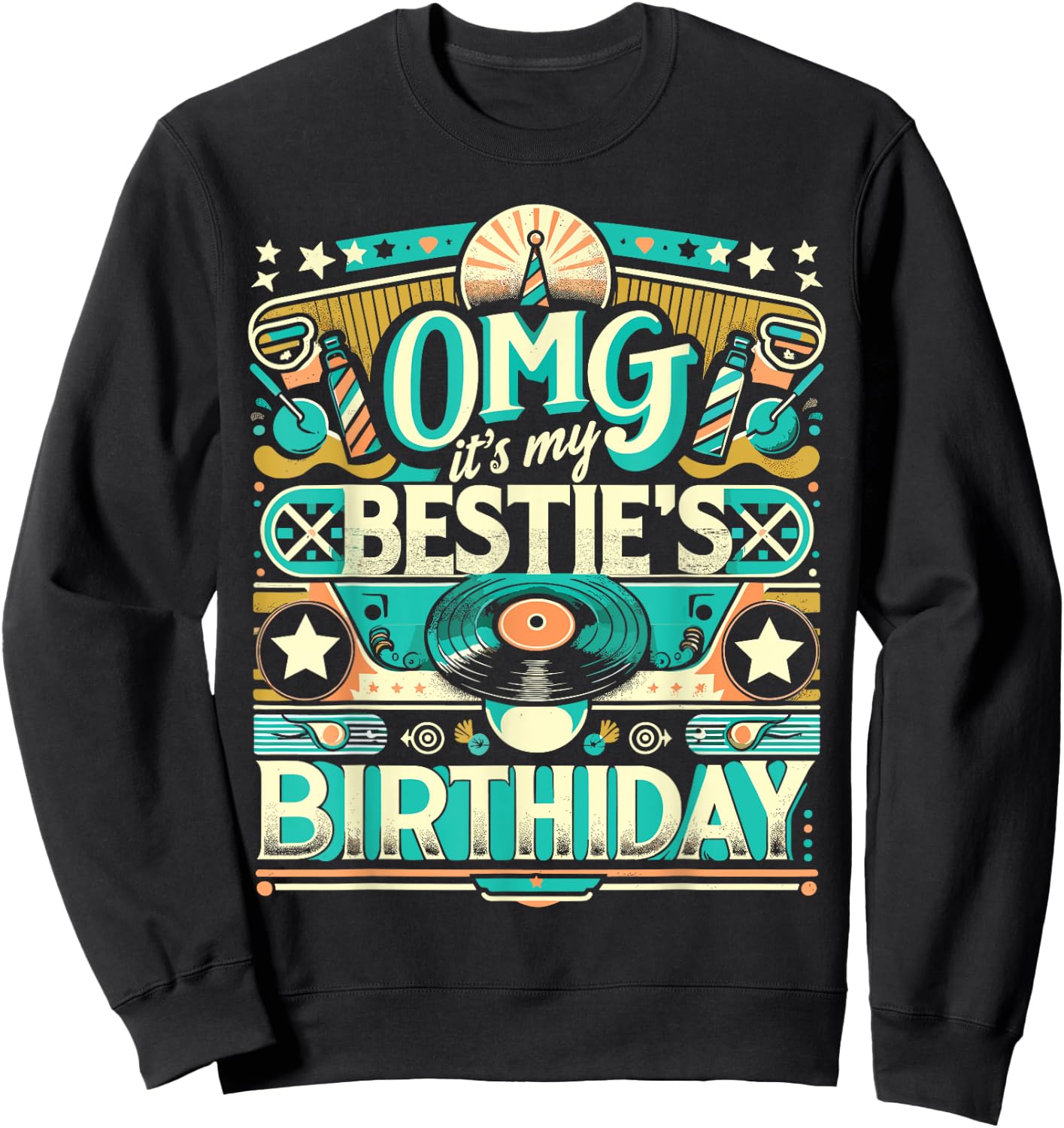 Birthday Party Besties's Birthday Besties Birthday Friend Sweatshirt - Sweatshirt | Black
