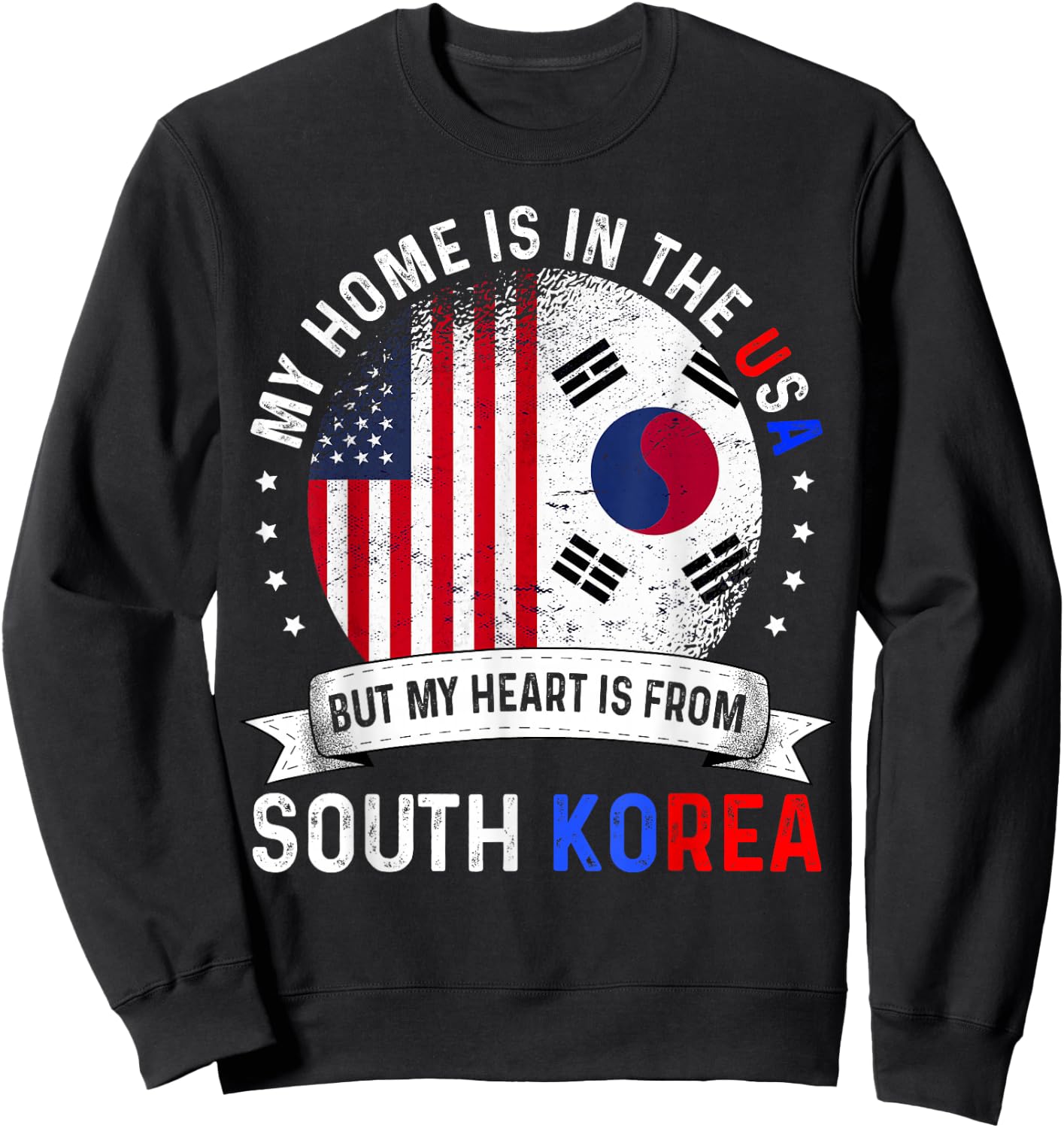 Korean American Patriot Heart is from South Korea Flag Sweatshirt - Sweatshirt | Black