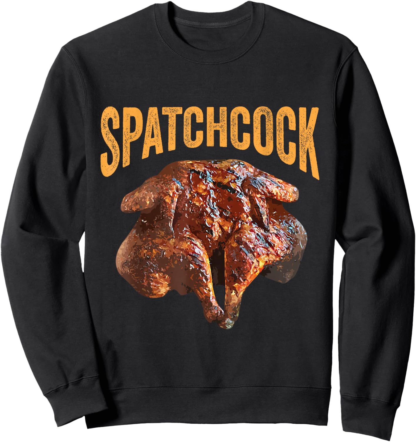 Spatchcock Grilling T Shirt Sweatshirt - Sweatshirt | Black