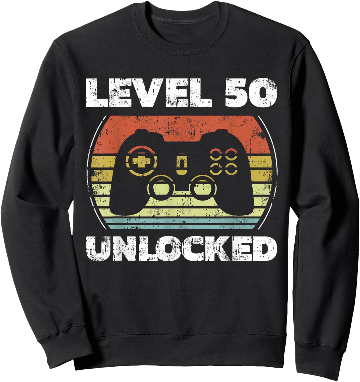 Level 50 Unlocked Funny Video Gamer 50th Birthday Sweatshirt - Sweatshirt | Black
