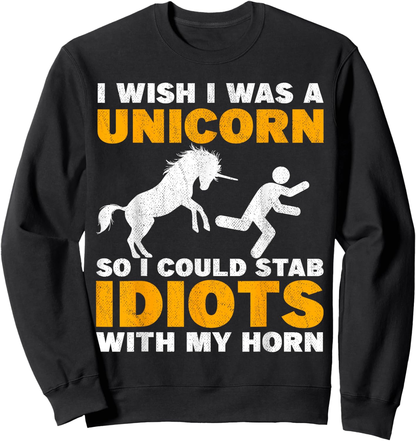 Funny sarcastic sarcasm unicorn horn adult humor offensive Sweatshirt - Sweatshirt | Black