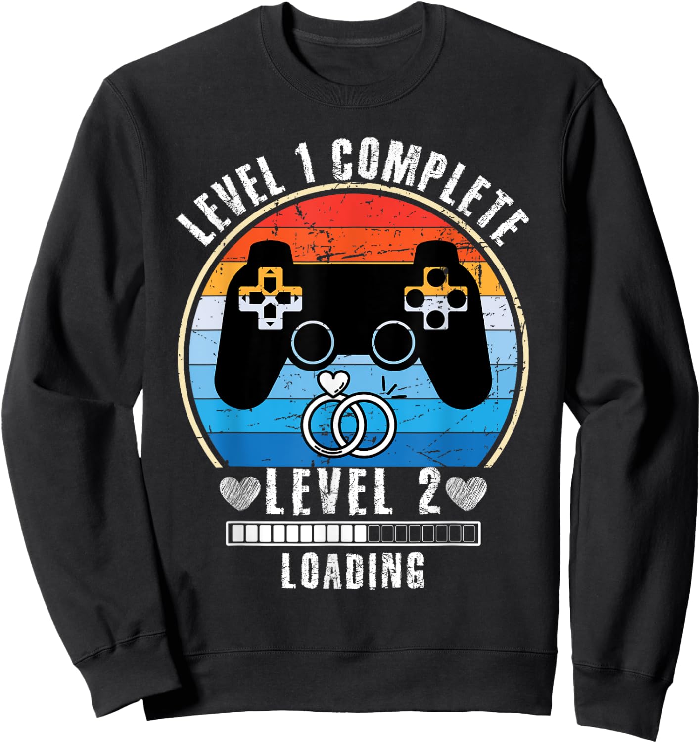 Level 1 Complete Wedding Anniversary For Couple Gamer Sweatshirt - Sweatshirt | Black