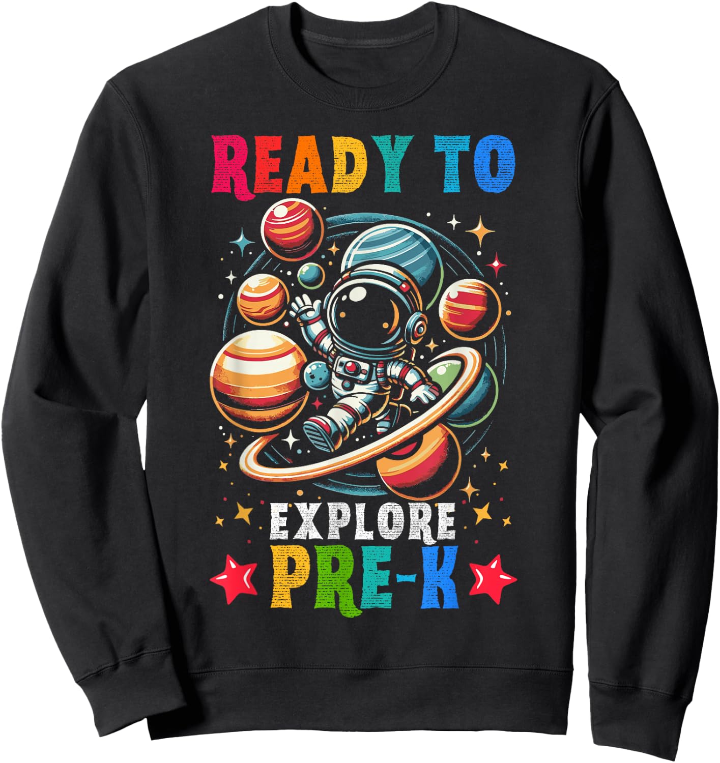 First day Kids Welcome back to School Astronaut Space Pre-k Sweatshirt - Sweatshirt | Black