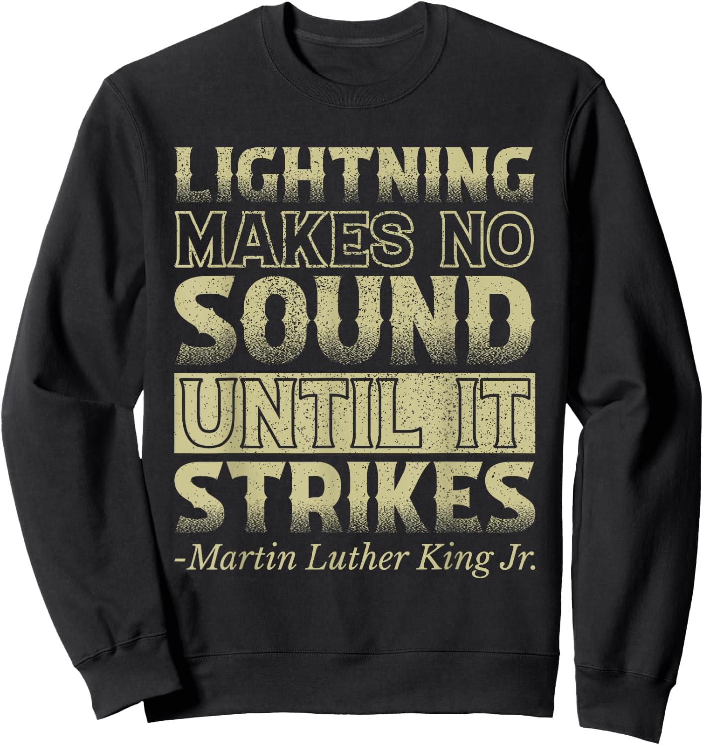 Martin Luther King Jr. Sweatshirt - Sweatshirt | Black