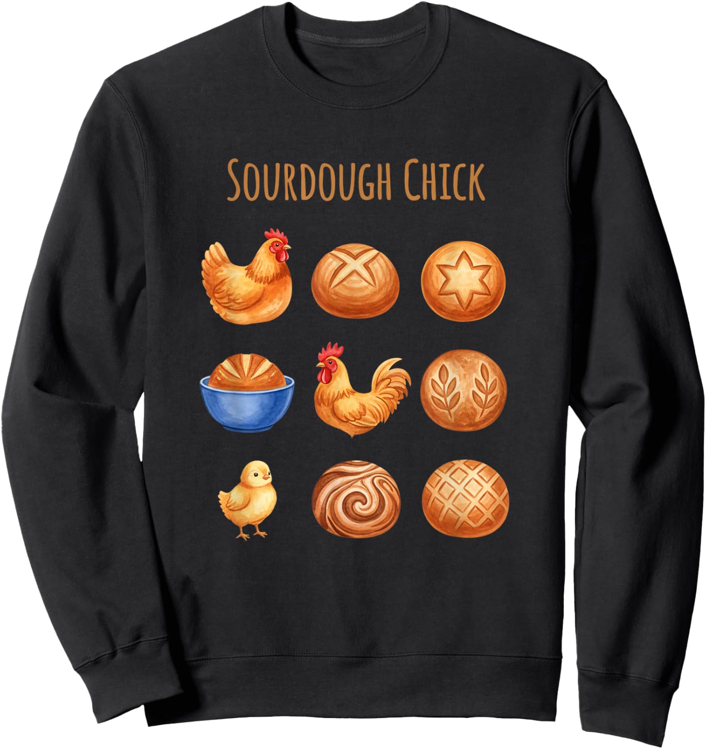 Chicken Sourdough Chick, Coop to Crust Vibes Sweatshirt - Sweatshirt | Black