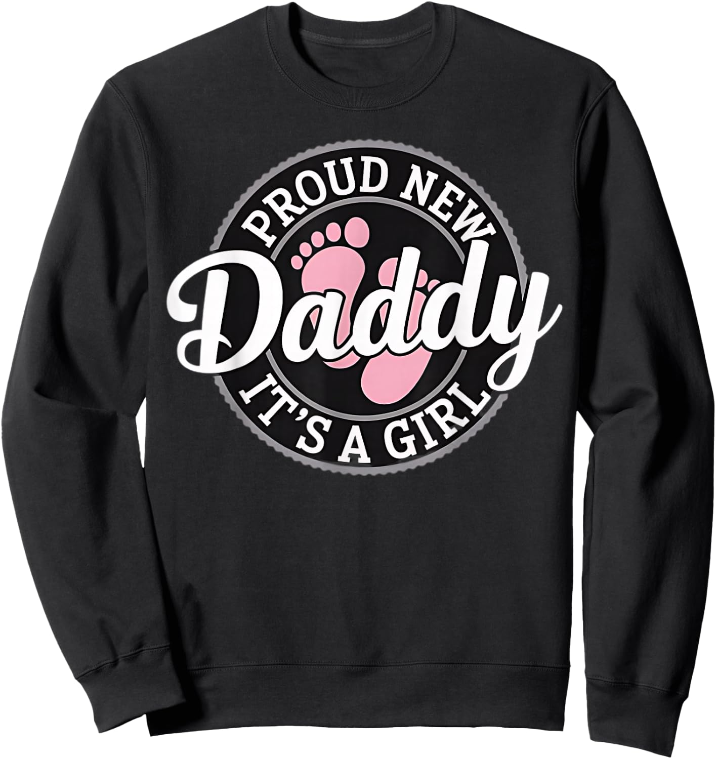 New Dad Est. 2026 Father 2026 Girl Boy Dad 2026 Baby Daddy Sweatshirt - Sweatshirt | Black