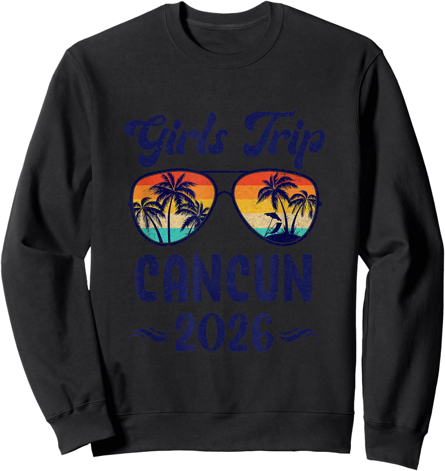 Cancun Girls Trip Beach Vacation 2026 Matching Group Sweatshirt - Sweatshirt | Black