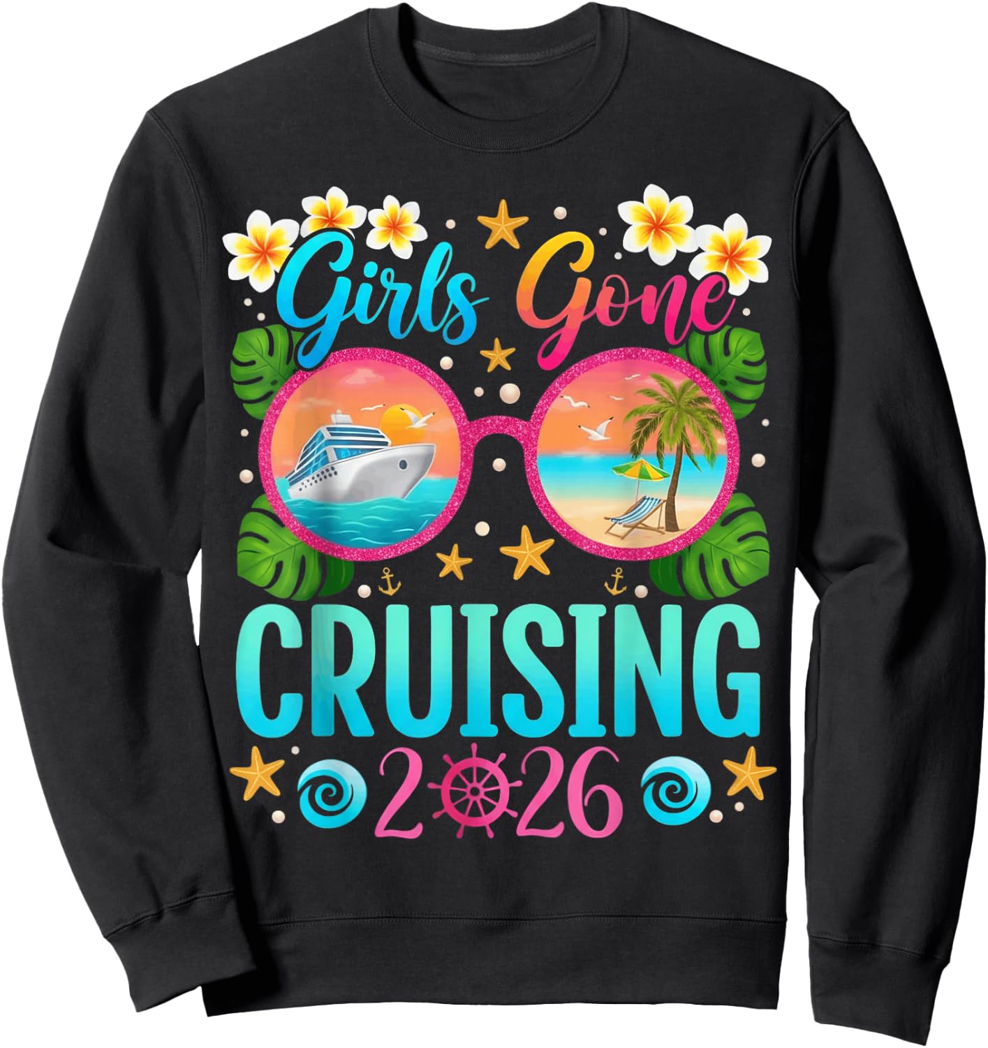 Girls Gone Cruising 2026 Women Besties Group Matching Cruise Sweatshirt - Sweatshirt | Black