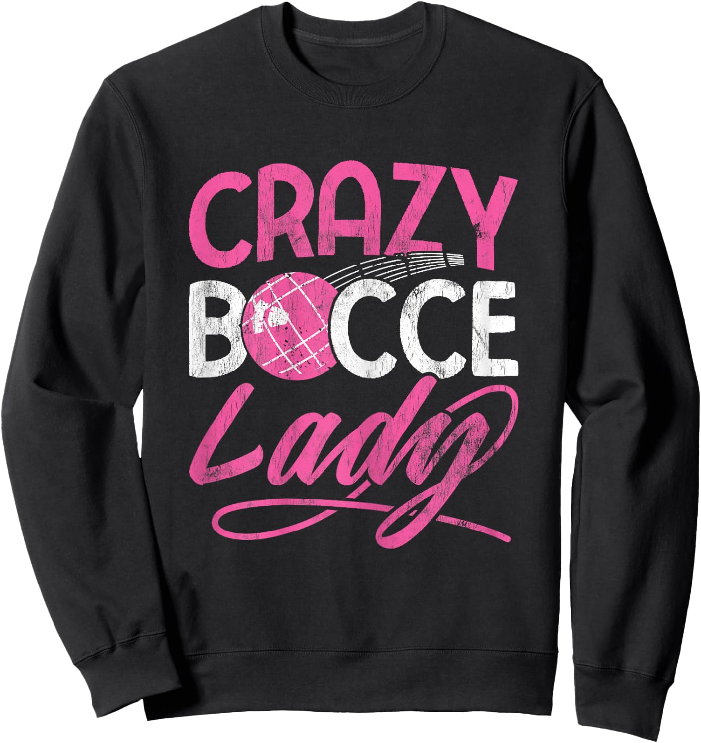 Crazy Bocce Ball Sweatshirt - Sweatshirt | Black