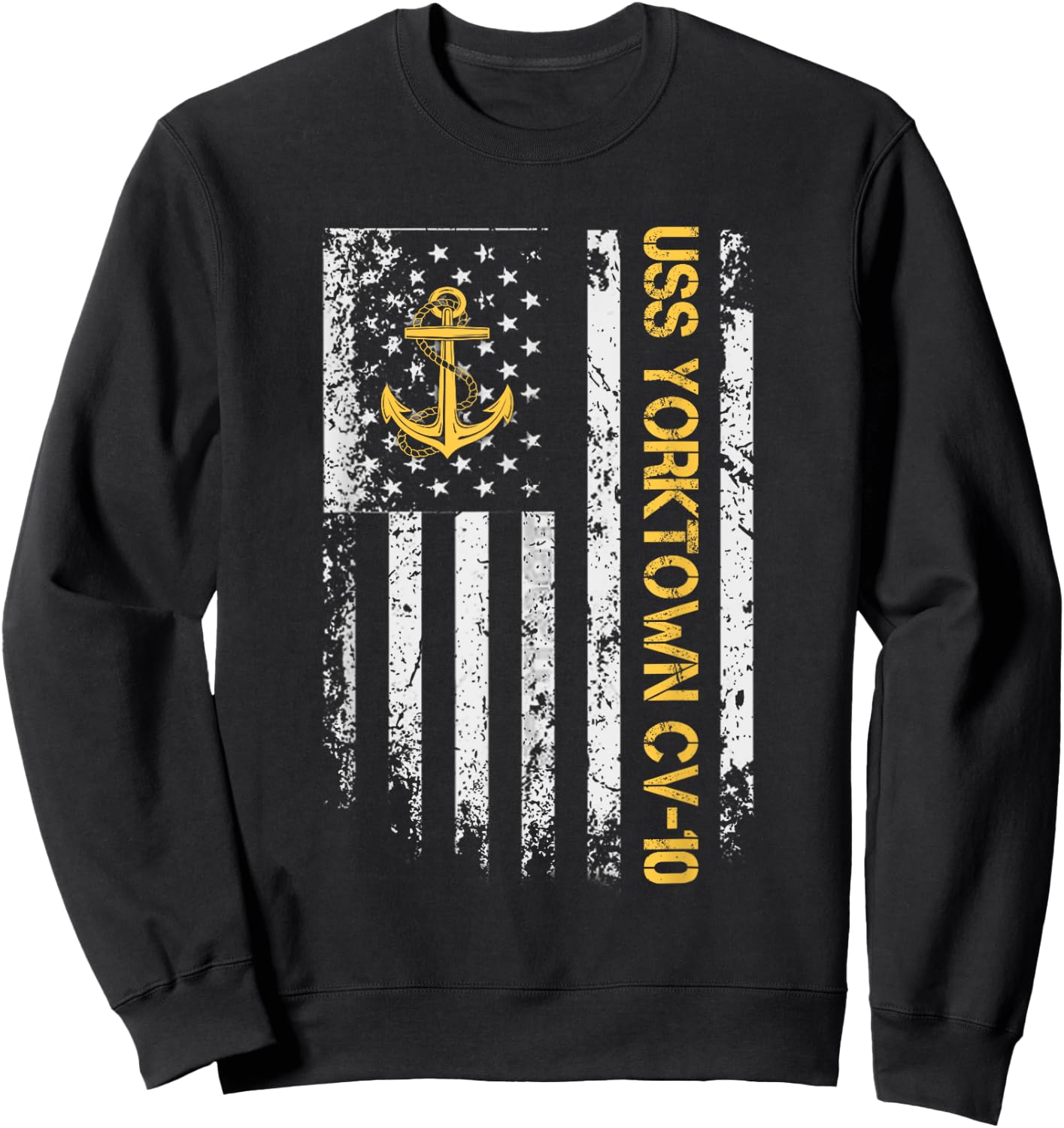 USS Yorktown CV-10 Aircraft Carrier USA Flag Veterans Day Women Men Sweatshirt - Sweatshirt | Black
