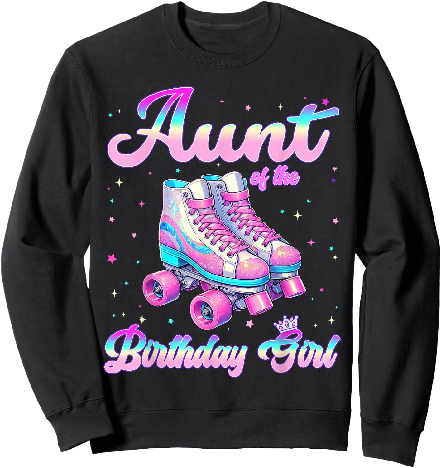 Aunt Of The Birthday Girl Tie Dye Birthday Girl Family Sweatshirt - Sweatshirt | Black
