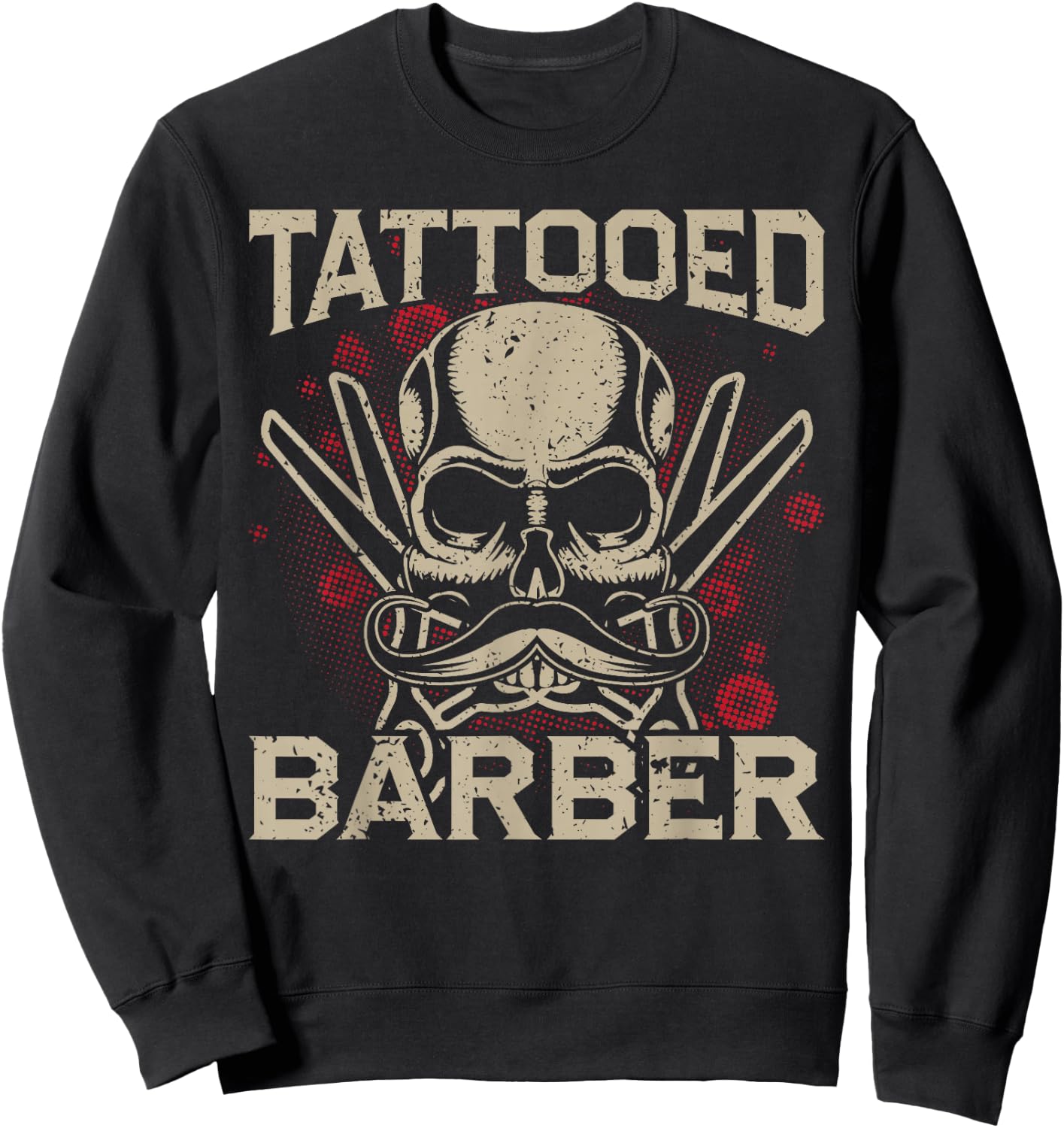 Tattooed Barber Barber Hairdresser Sweatshirt - Sweatshirt | Black