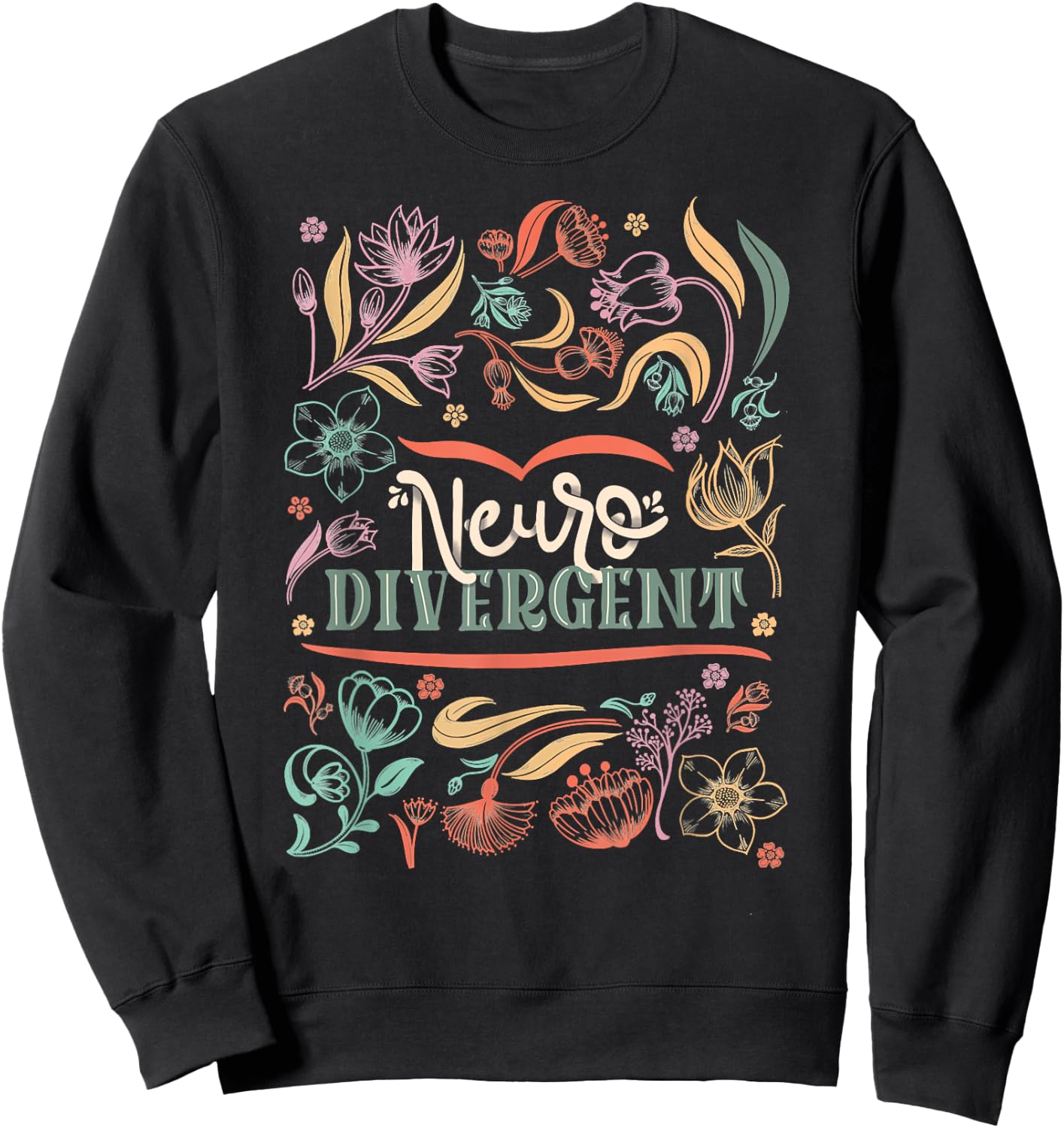 floral Neurodivergent Autism Awareness Sweatshirt - Sweatshirt | Black