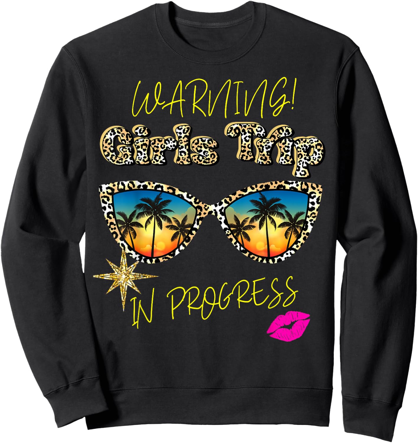 Girls Weekend, Vacation Squad Warning Girls Trip In Progress Sweatshirt - Sweatshirt | Black