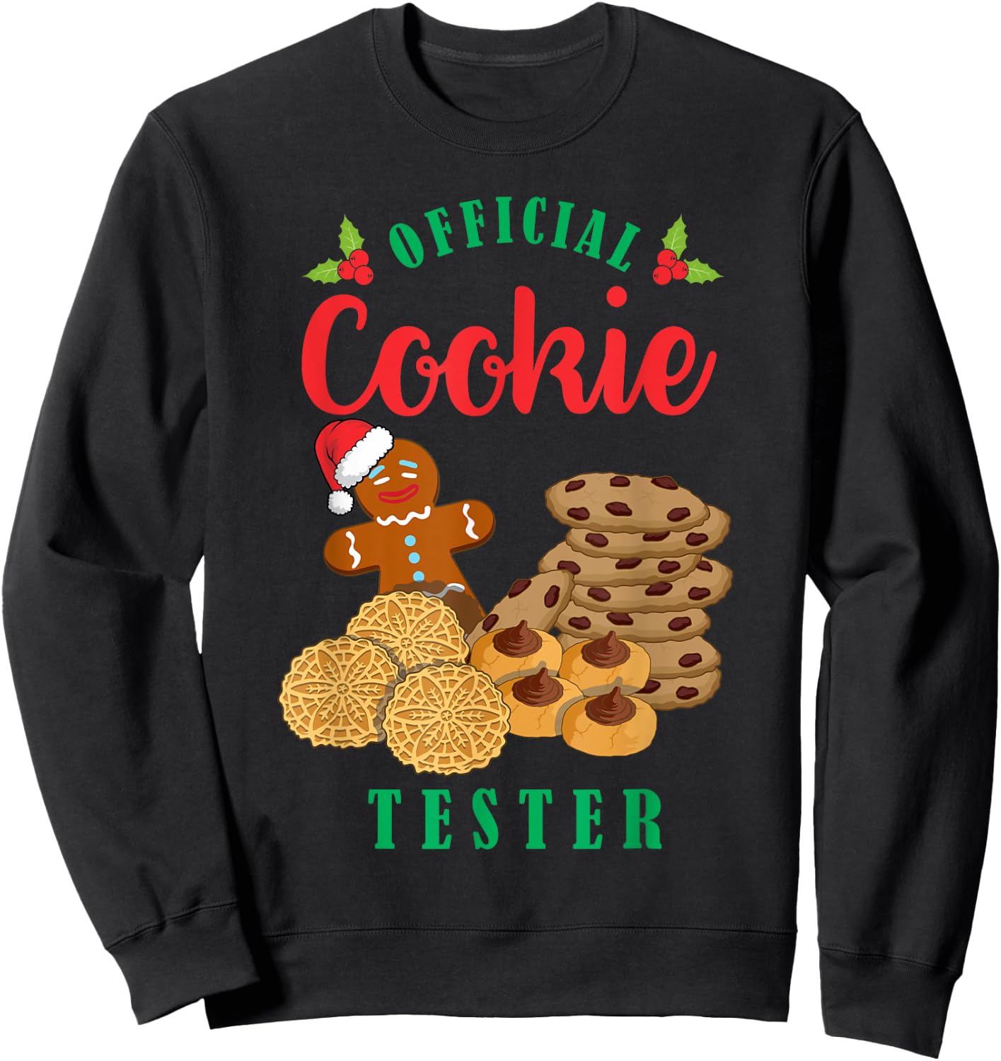 Official Cookie Taster Christmas Cookies Exchange Baker Gift Sweatshirt - Sweatshirt | Black