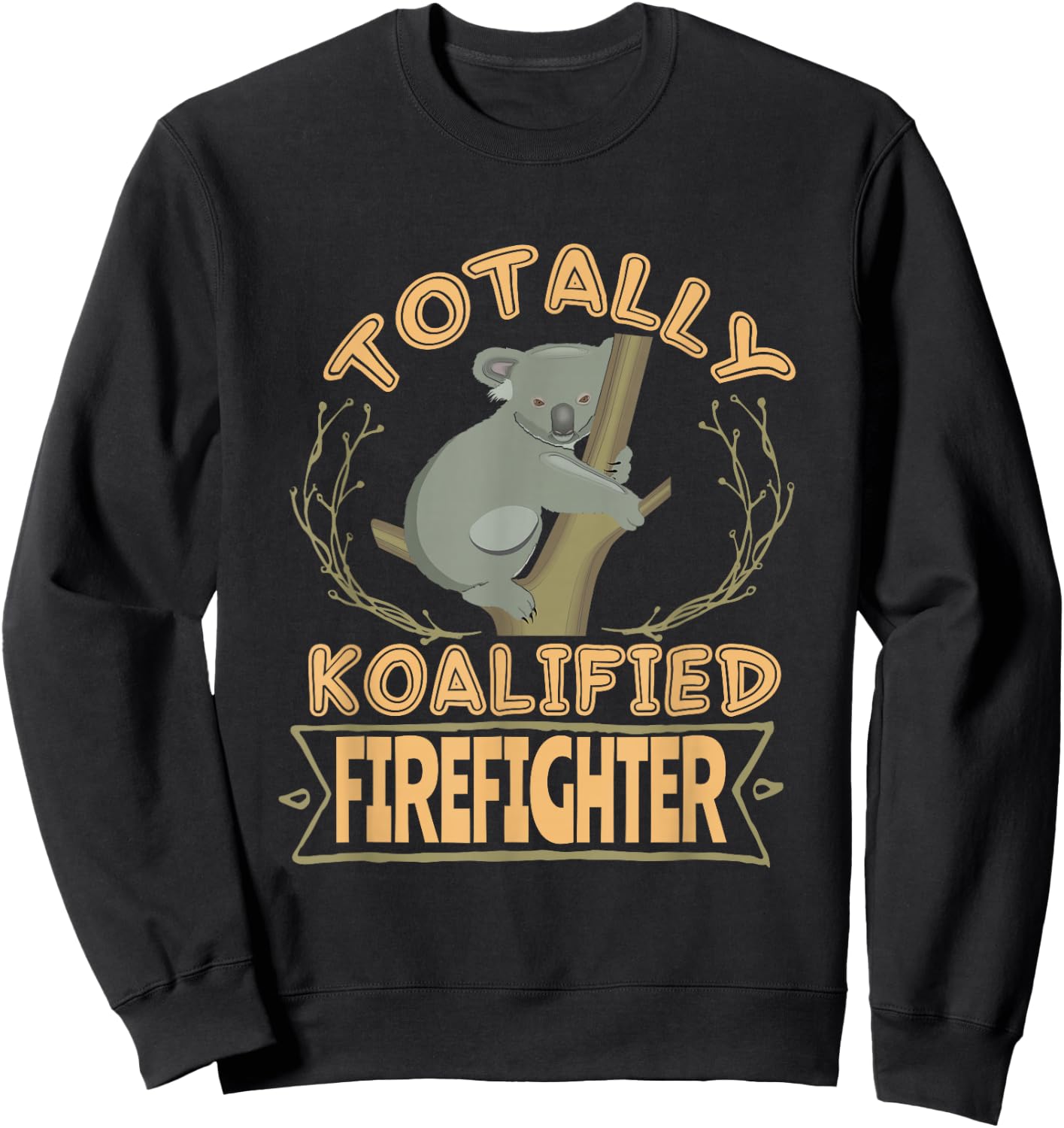 Totally Koalified Firefighter Australia Traveller Sweatshirt - Sweatshirt | Black