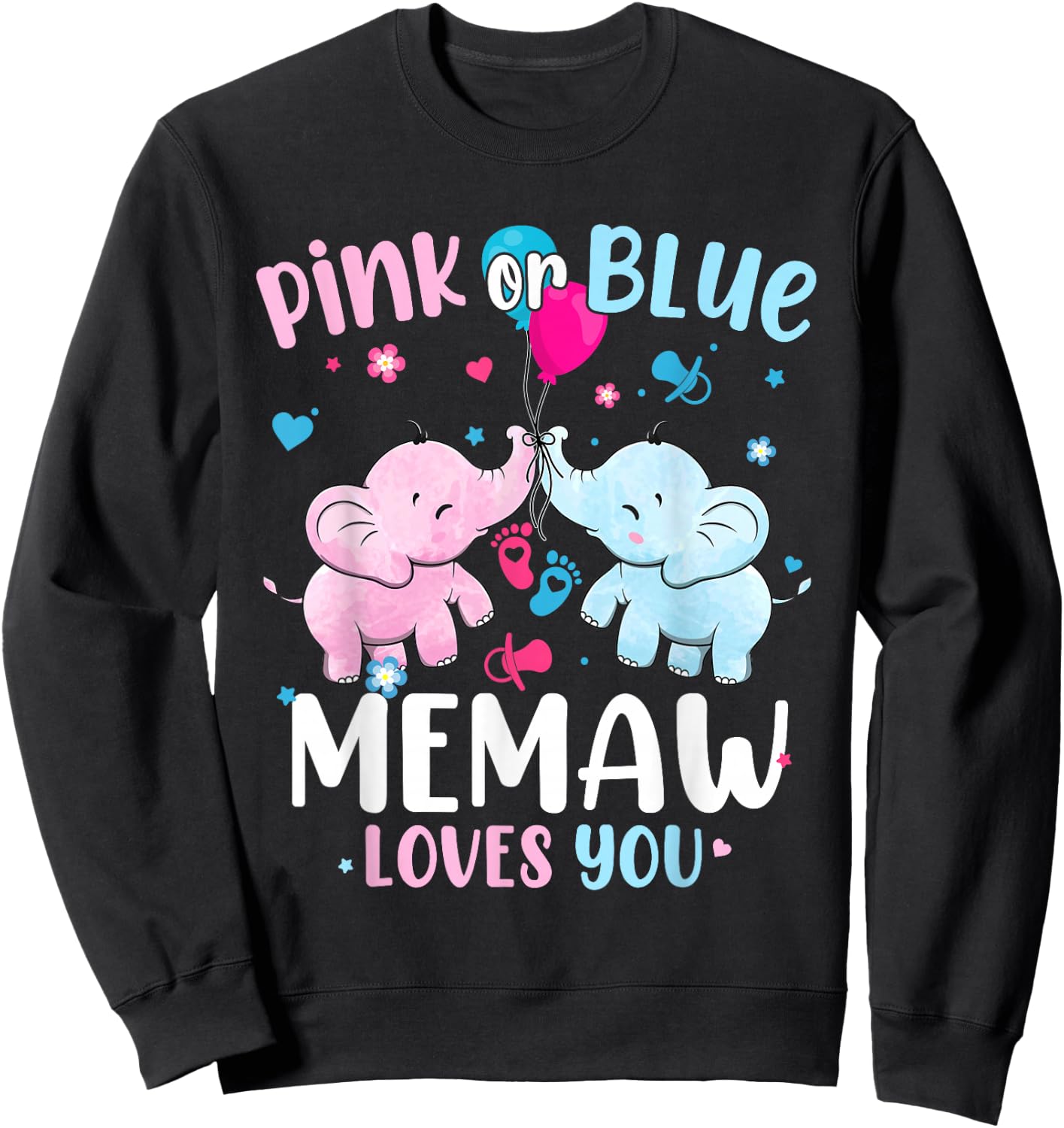 Pink or Blue Memaw Loves You Gender Reveal Elephant Grandma Sweatshirt - Sweatshirt | Black