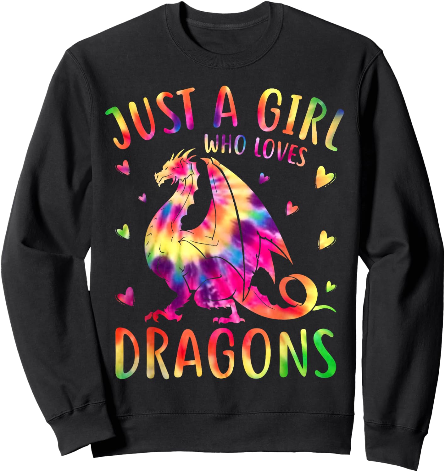 Cute Just A Girl Who Loves Dragons Tie Dye Women and Girls Sweatshirt - Sweatshirt | Black