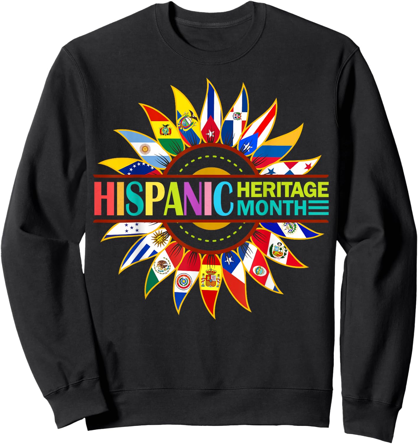 Hispanic Heritage Month Latino Countries Flags Sunflower Sweatshirt - Sweatshirt | Black