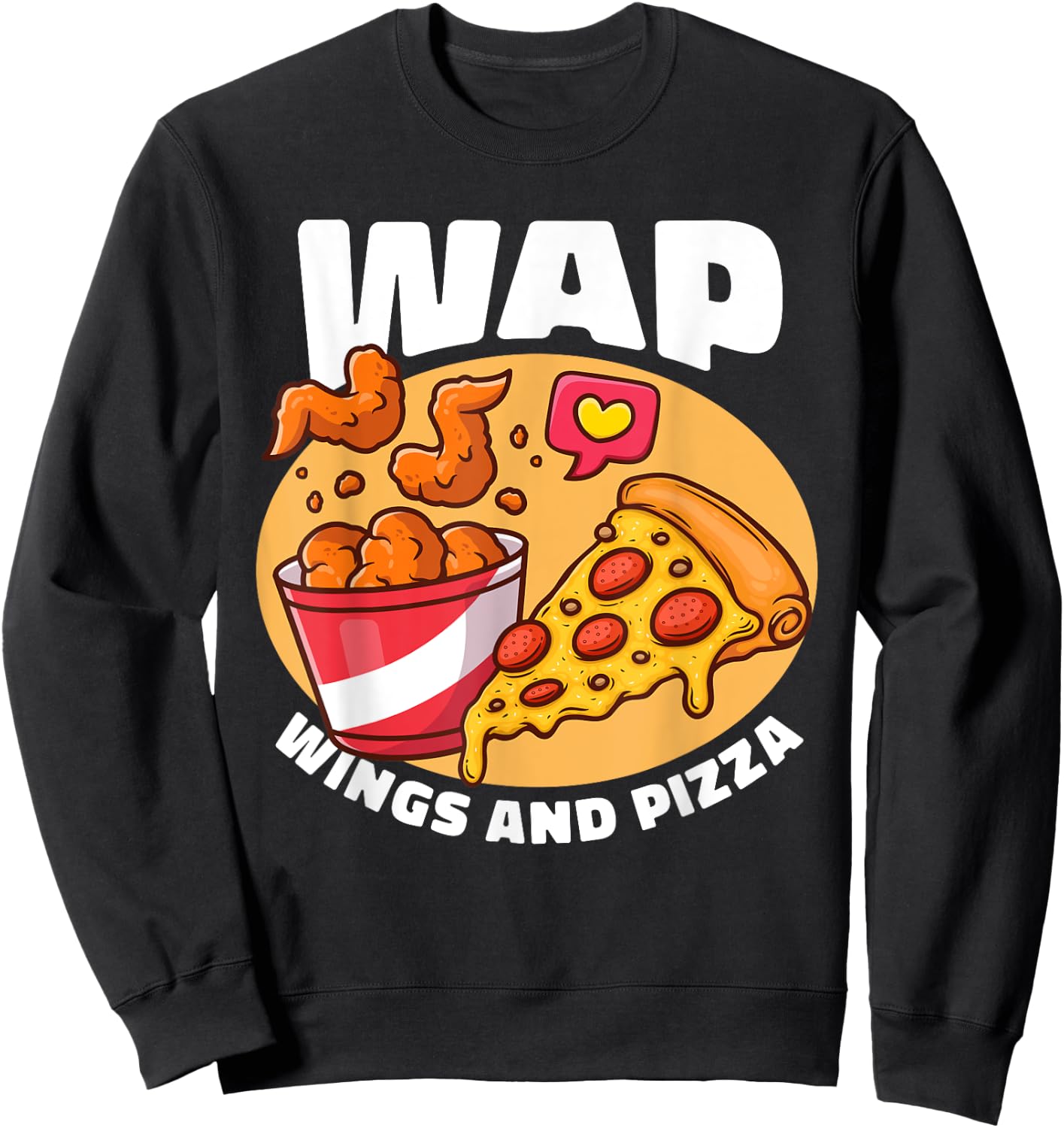 WAP Wings And Pizza Chicken Wing Sweatshirt - Sweatshirt | Black