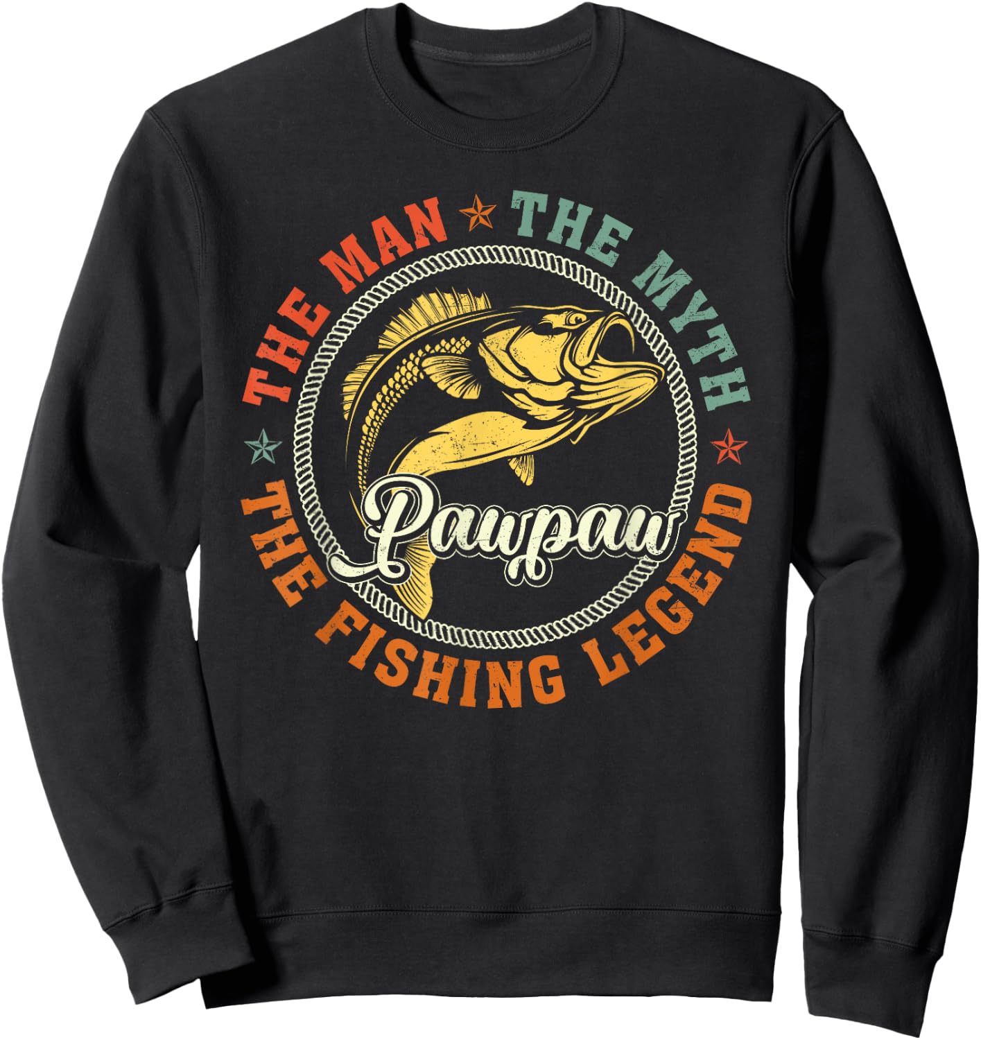 Pawpaw The Man The Myth Fishing Legend Fisherman Fathers Day Sweatshirt - Sweatshirt | Black
