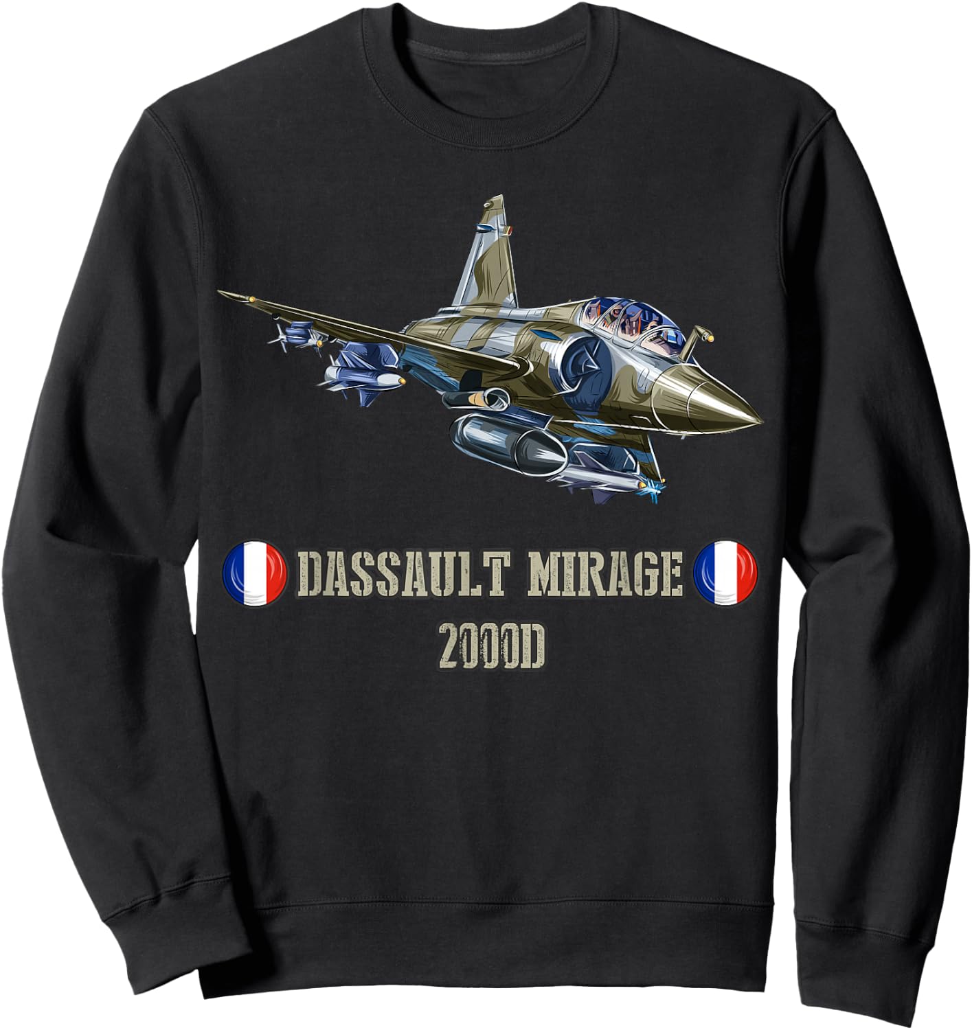 France military jet fighter Dassault Mirage 2000D Sweatshirt - Sweatshirt | Black