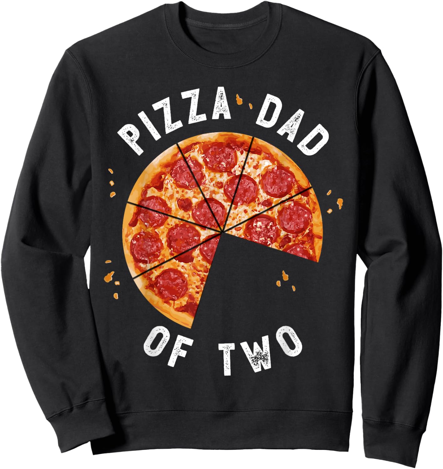 Pizza Dad And Baby Shirt Daddy Of Two Sons Matching Sweatshirt - Sweatshirt | Black
