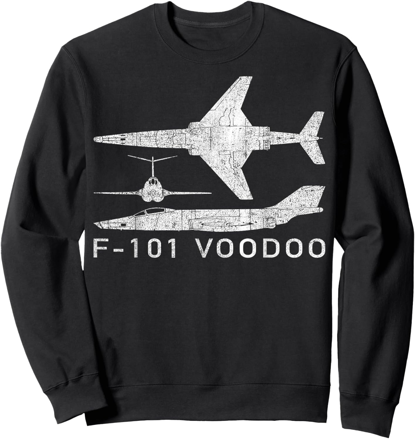 F-101 Voodoo Supersonic Jet Fighter Plane Gift Sweatshirt - Sweatshirt | Black