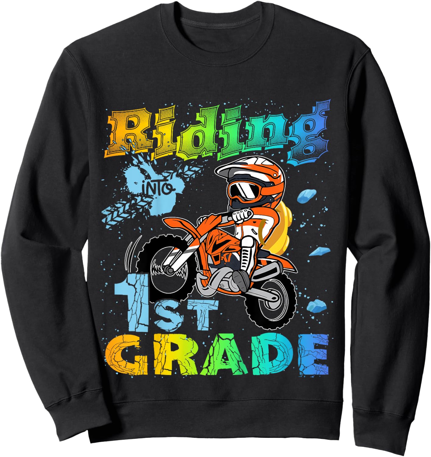 Riding Into 1st Grade Dirt Bike Backpack For Boys Girls Sweatshirt - Sweatshirt | Black