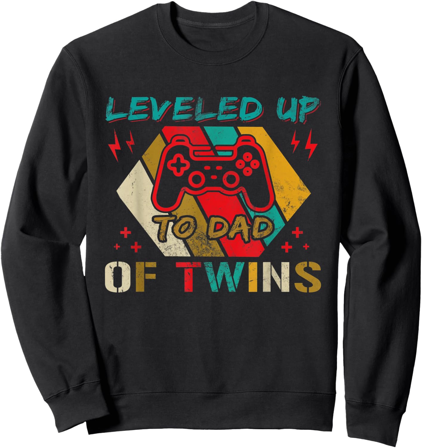 Leveled up to Dad Of Twins Video Gamer Gaming Sweatshirt - Sweatshirt | Black
