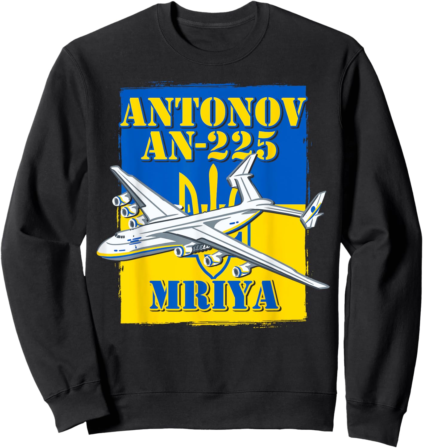 Mriya Antonov AN-225 Ukraine Aircraft Ukrainian Airplane Sweatshirt - Sweatshirt | Black