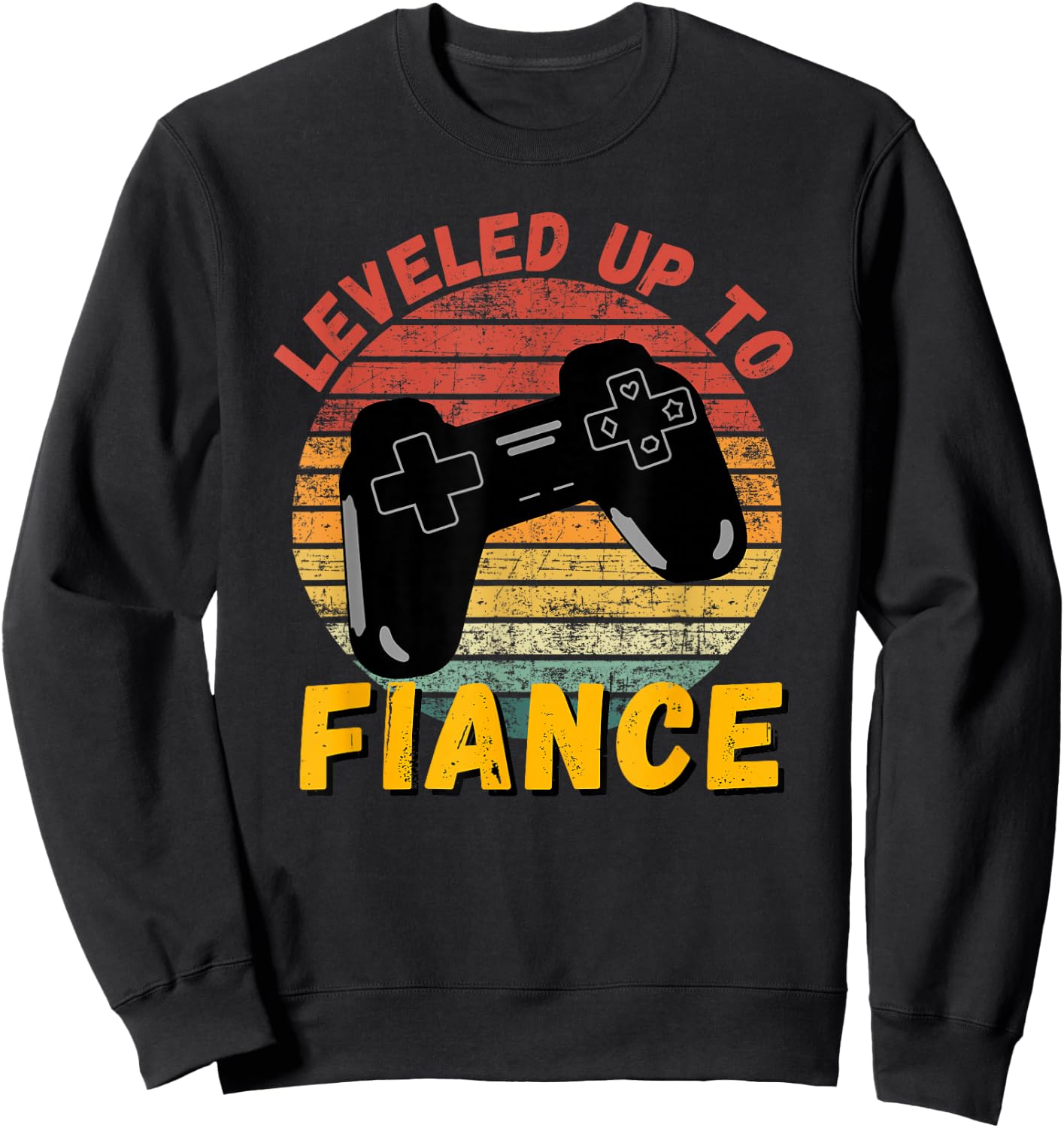 Leveled Up To Fiance Funny Gaming Newly Engaged Couple Gift Sweatshirt - Sweatshirt | Black