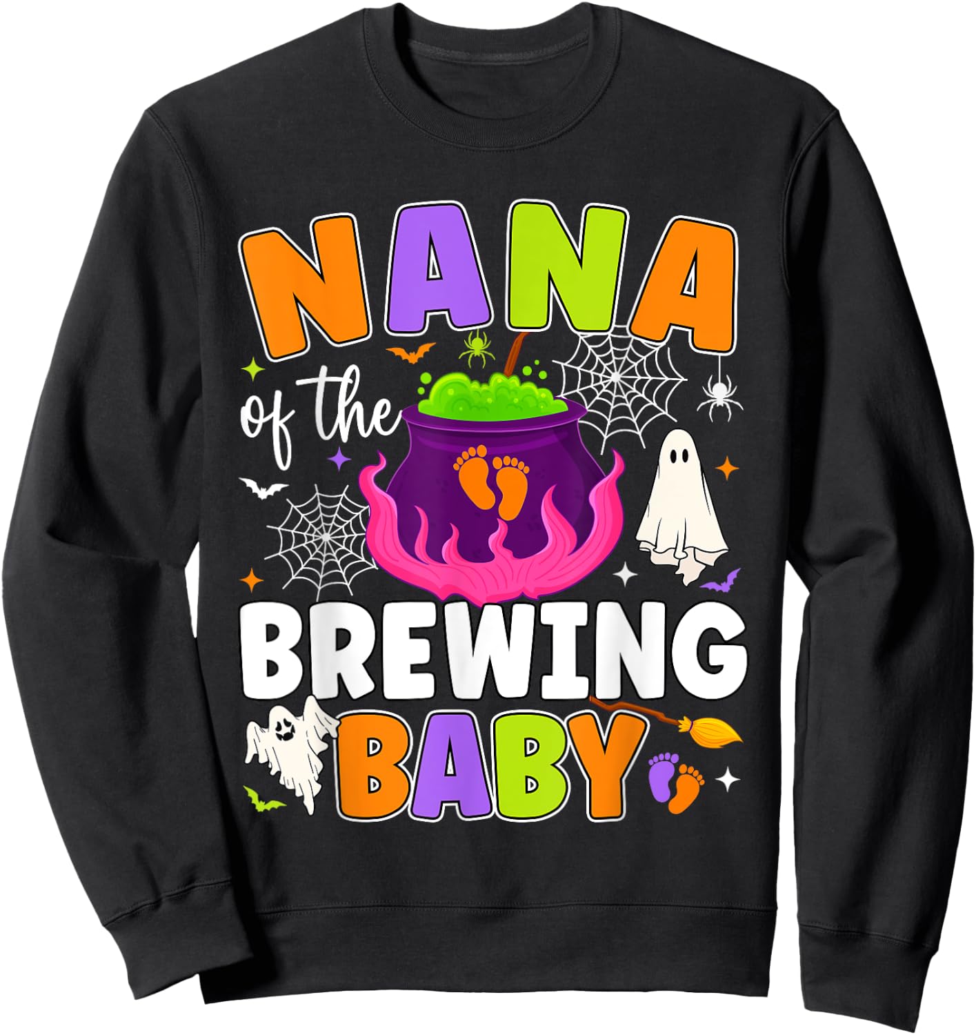 Nana of the Brewing Baby Halloween Theme Baby Shower Spooky Sweatshirt - Sweatshirt | Black