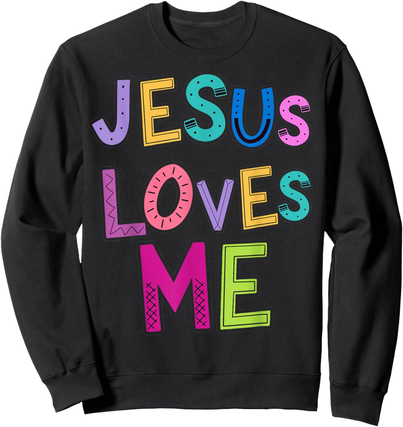 Jesus Loves Me Religious Christian Catholic Church Prayer Sweatshirt - Sweatshirt | Black