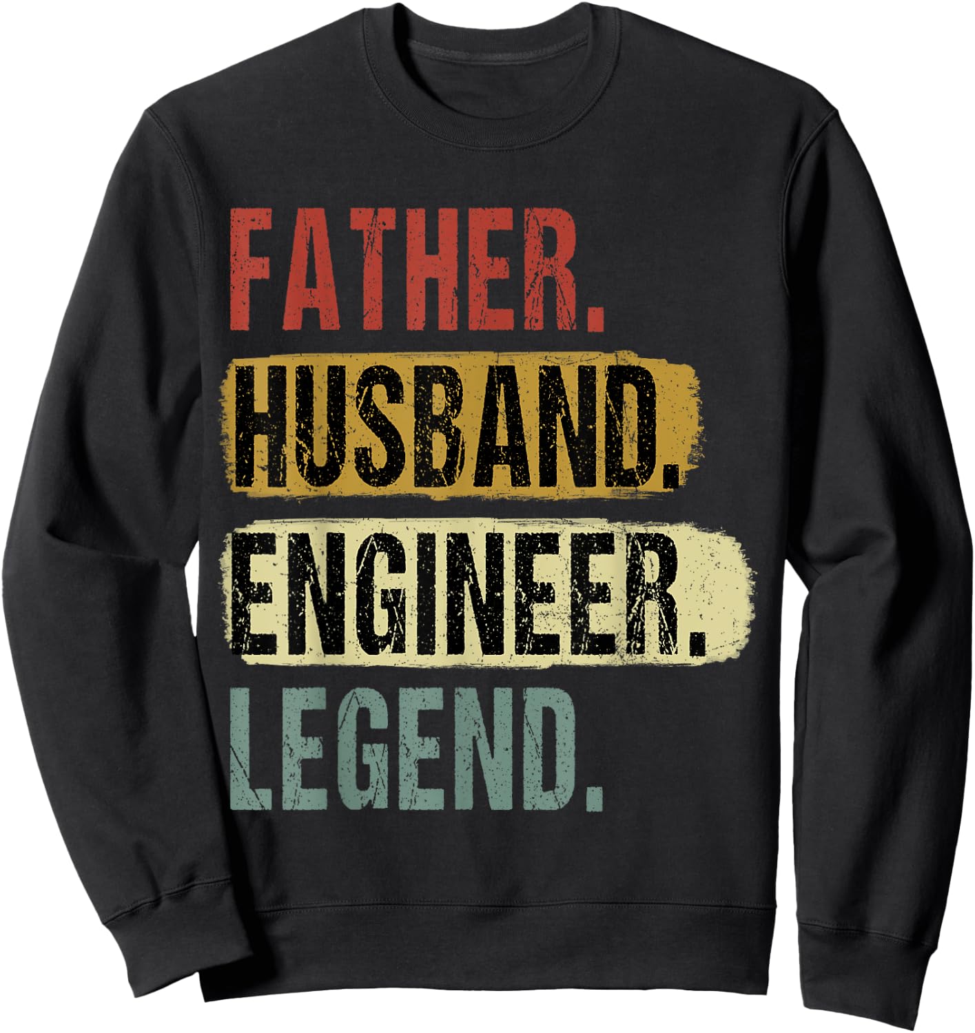 Father Husband Engineer Legend Vintage Dad Father's Day Sweatshirt - Sweatshirt | Black