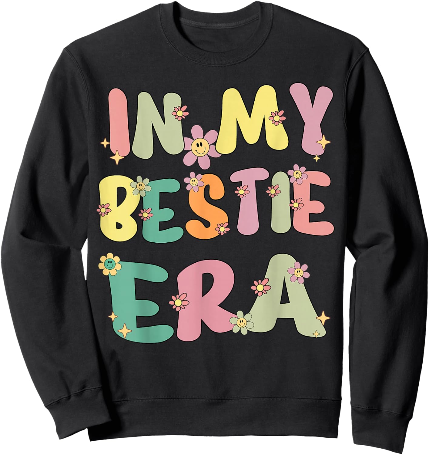 In My Bestie Era Retro Groovy Cute BFF Best friends Matching Sweatshirt - Sweatshirt | Black