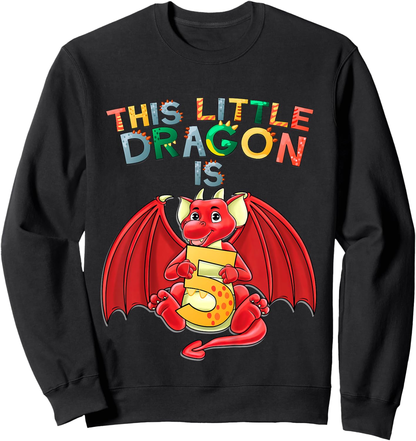 Kids This Little Dragon Is 5 Dragon 5th Birthday 5 Year Old Boy Sweatshirt - Sweatshirt | Black