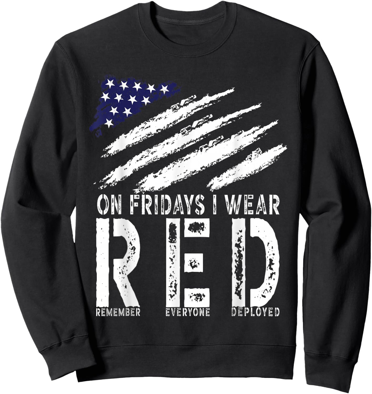 On Fridays I Wear Red USA Support American Troops Sweatshirt - Sweatshirt | Black