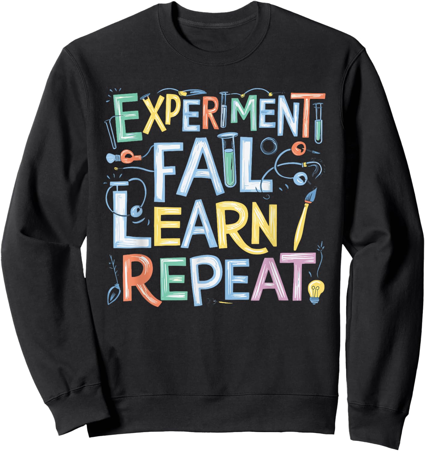 Experiment Fail Learn Repeat Sweatshirt - Sweatshirt | Black