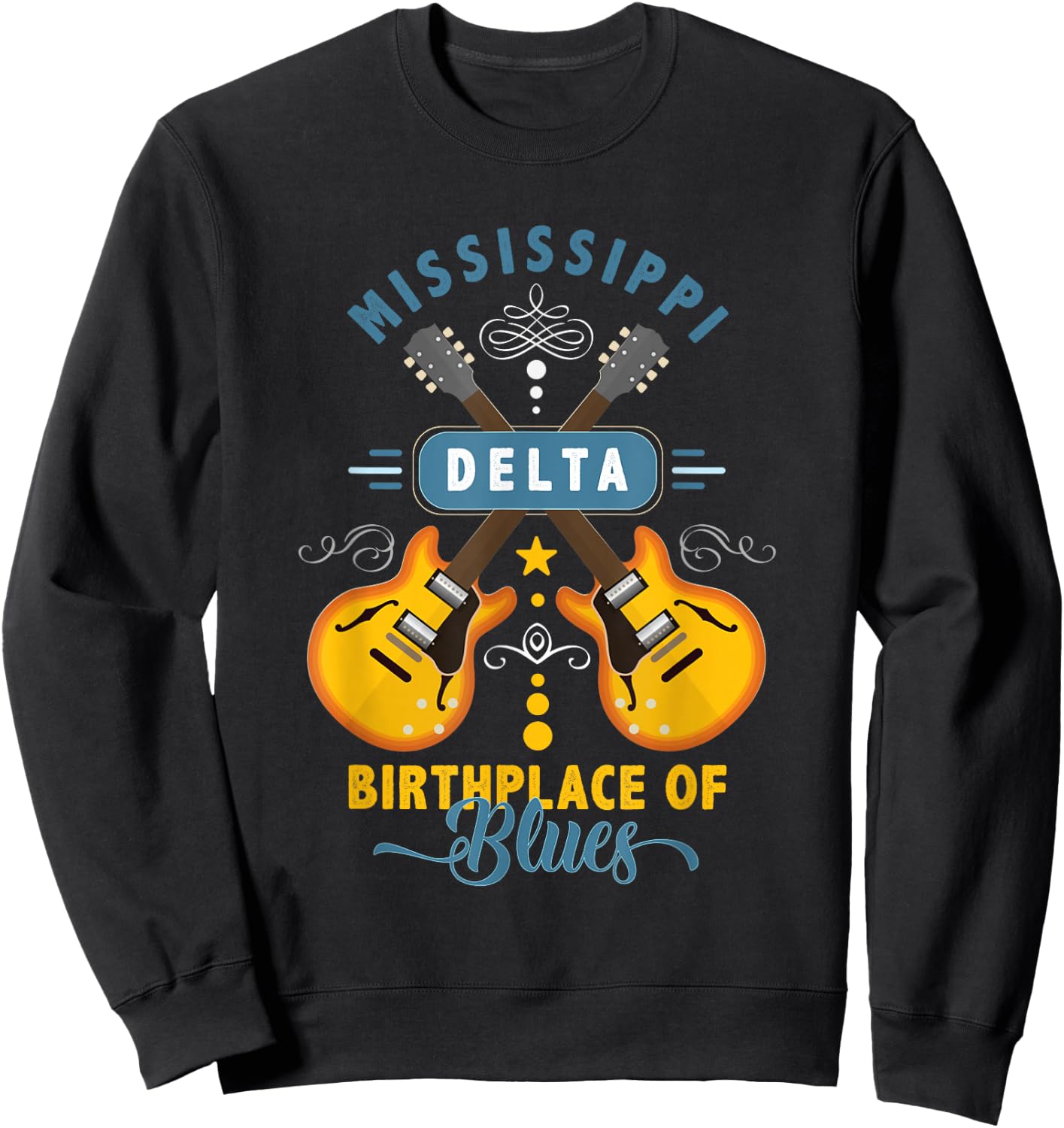 Blues Guitarist or Rock Music or Mississippi Delta Blues Sweatshirt - Sweatshirt | Black